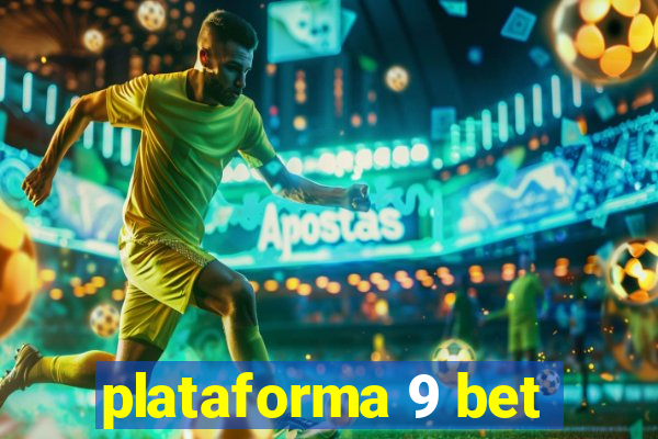 plataforma 9 bet